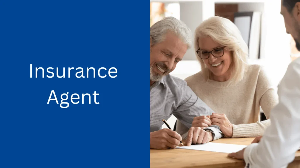 How to Choose an Insurance Agent